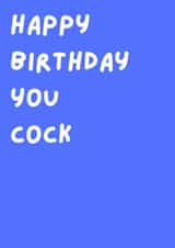 happy birthday cock Card 45473 created by Daft Cards