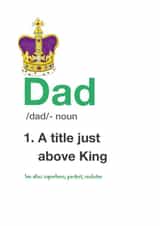 King Dad Card - Perfect to celebrate his birthday or Father's Day created by Yeti Design
