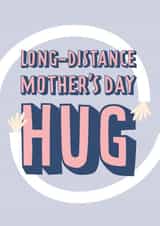long-distance long Mothers Day Card 47955 created by Bullar Designs