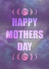 Mother’s Day Galaxy Mothers Day Card 47075 created by Jade Tango