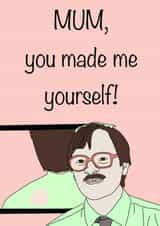 Funny Mother’s Day or Birthday card - Jim - Friday Night Dinner created by Jade Tango