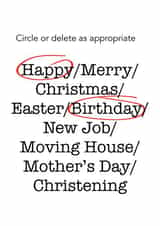 circle as appropriate delete as appropriate Birthday Card 16709 created by Kim Ing