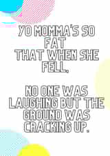 yo mamma your mum Card 47825 created by Bants Cards