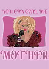 rupaul mum Mothers Day Card 41128 created by Courtney Simon