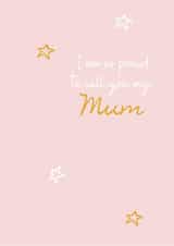 mum so proud Mothers Day Card 32739 created by Made Mint Designs