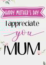 appreciate mum Mothers Day Card 48013 created by Zion Kingdom Works