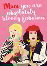 Absolutely Fabulous Mother's Day Card created by Kyleigh Orlebar