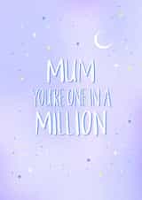 one in a million pretty Mothers Day Card 47374 created by Ellie Richards