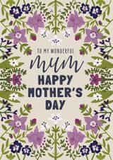 Traditional Mothers Day Card - Mum - Flowers - To My Wonderful Mum Happy Mother's Day created by Made by Burbs