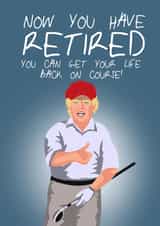 Funny Donald Trump retirement card created by @katiehounsomeillustrator