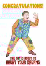 Congratulations on your new baby - Mr Tumble will haunt your dreams created by Daft Monk