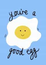 You’re a good egg - cute blue fried egg card created by Soph AC Studio