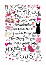 Happy Birthday Gorgeous Cousin - Love You created by Love and Happy Stuff