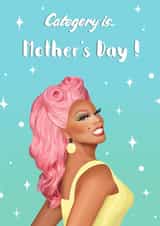 Ru Paul Mother’s Day Card created by Sarah Stephenson