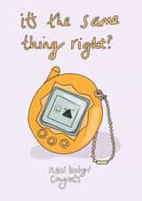 funny tamagotchi New Baby Card 17259 created by Eat the Moon