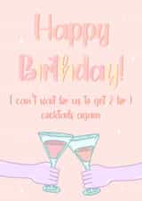 can't wait 2 for 1 Birthday Card 47922 created by Logos By Abi