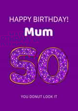 mum 50 Birthday Card 19518 created by Karen Illustrates