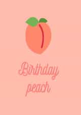 Birthday Peach Birthday Card 16803 created by Briggs designs