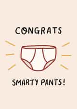 "Congrats Smarty Pants" Graduation, Passed Test Card created by EilidhIllustrates