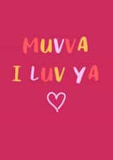 muvva luv Mothers Day Card 7669 created by Raffi Doodles