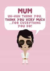 the king king of rock and roll Mothers Day Card 18390 created by Courtney