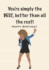 Tina Turner Simply the best Birthday Card 16402 created by Accidental Artist
