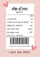 Funny Mothers Day Card - Receipt - Shop Of Mum created by Jennifer Protheroe