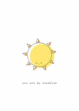 you are my sunshine sun Love & Friendship Card 21573 created by Ellie