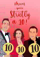 Funny Mothers Day Card - Strictly Come Dancing - Pun - Mum You're Strictly A 10 created by Alexa Makes Cards