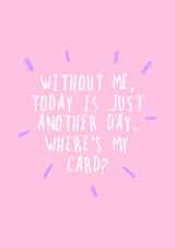 cheeky funny Mothers Day Card 48442 created by Daisy Emillo