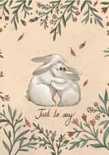 Just To Say Bunny created by Elle Freeman