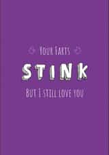 Your farts stink but I still love you created by Pixie Paper Art