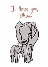 love you  elephants Mothers Day Card 47104 created by Katerina Rubina