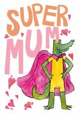 Super mum mother's day card created by Half Pint Print