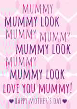mummy look Mothers Day Card 47170 created by AG77 Design