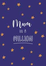 Cute Mothers Day Card - Mum - Stars - Mum In A Million created by By Alice May