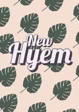 New Hyem New Home Card 33963 created by Warrior&Feral