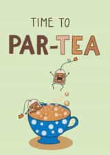 Time to Par-tea Birthday Card created by fizzi jayne