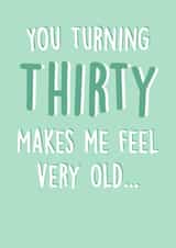 Turning Thirty created by SnailMail