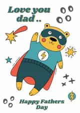 Love you Dad Superhero Card created by Gingerworks
