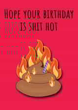 Shit Hot Birthday created by @Laura Lonsdale Designs