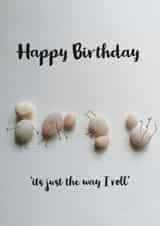 Happy Birthday - just enjoying life created by Hazel Jenner