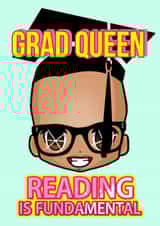 GRAD QUEEN university college graduation card created by Miss Fleur Tashus