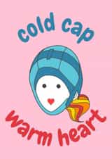 Cold Cap Warm Heart Keep Going created by Fighty Pants