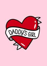 Daddy's Girl Father's Day  created by Fighty Pants