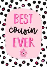 Fun Birthday Card - For Cousin - Best Cousin Ever created by Little Cat Creates