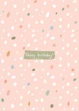 'happy birthday!' - confetti pattern celebration card created by Arty Jess