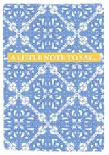 A little note to say... created by Emily Hunter