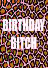 Birthday bitch card created by Keira burrell
