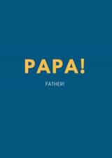 Papa! Father! Card created by The Twi Company